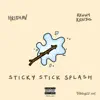 Hrishav - Sticky Stick Splash (feat. Kenny Kenzo) - Single